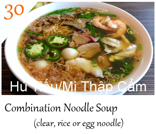 30.  Combination Noodle Soup 10.75